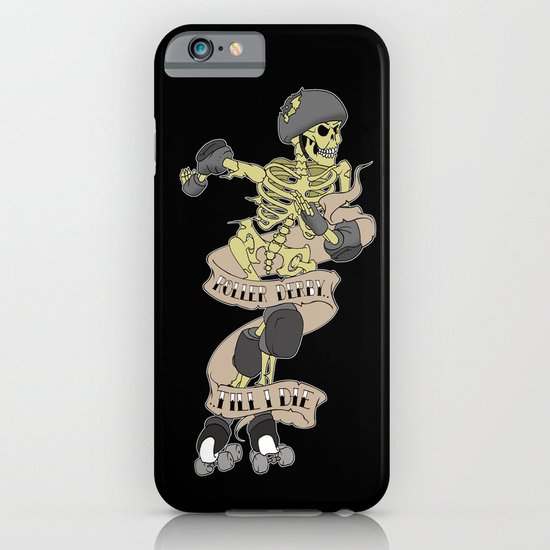 Roller derby till I die iPhone & iPod Case