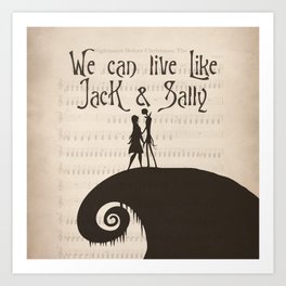 We can live like Jack & Sally Art Print