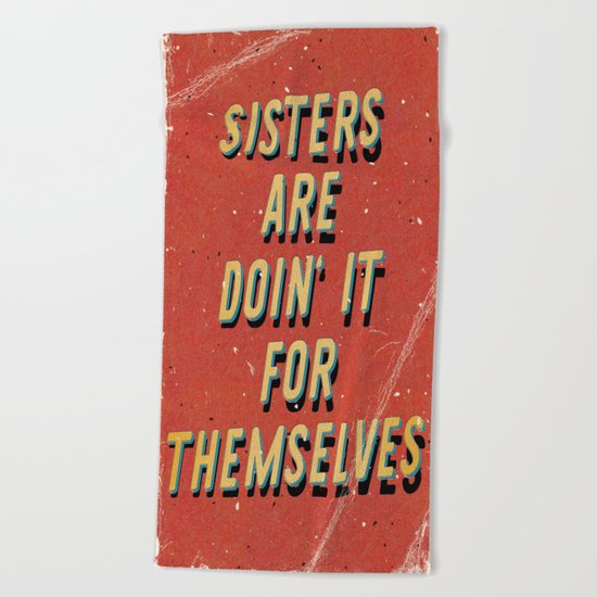 Sisters are doin' it for themselves - A Hell Songbook Edition Beach Towel