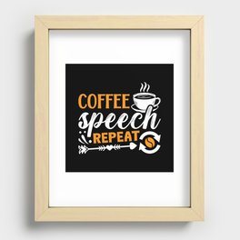 Mental Health Coffee Speech Repeat Anxie Anxiety Recessed Framed Print