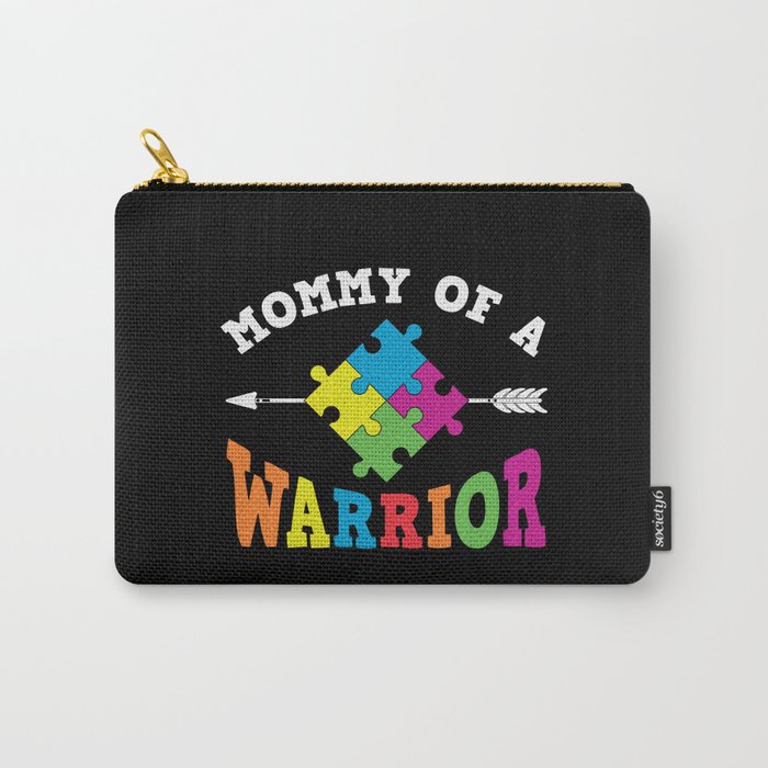 Mommy Of A Warrior Autism Awareness Carry-All Pouch