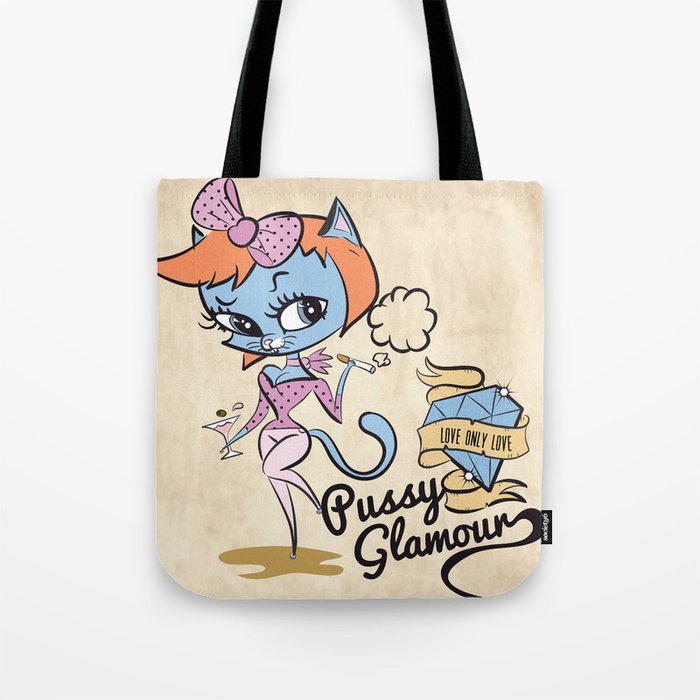 Pussy glamour Tote Bag