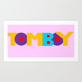 TOMBOY Art Print