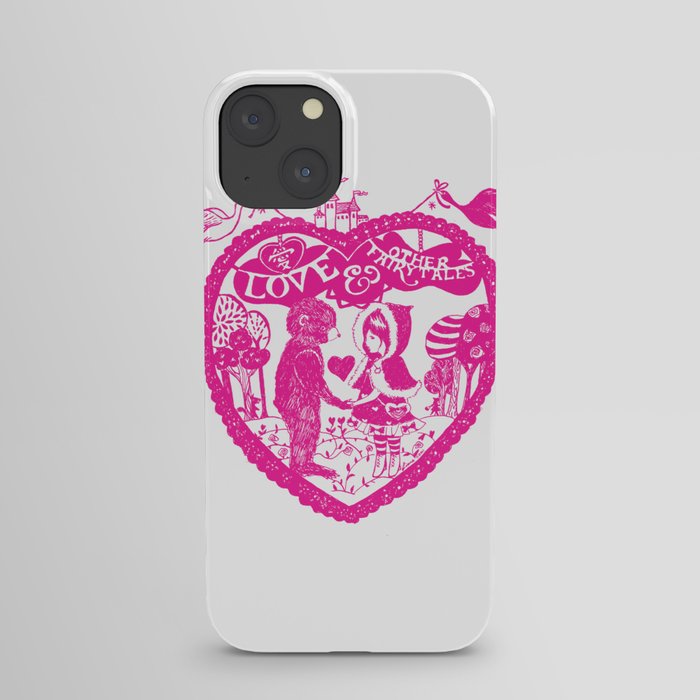 Love and Other Fairy Tales Pink Edition iPhone Case