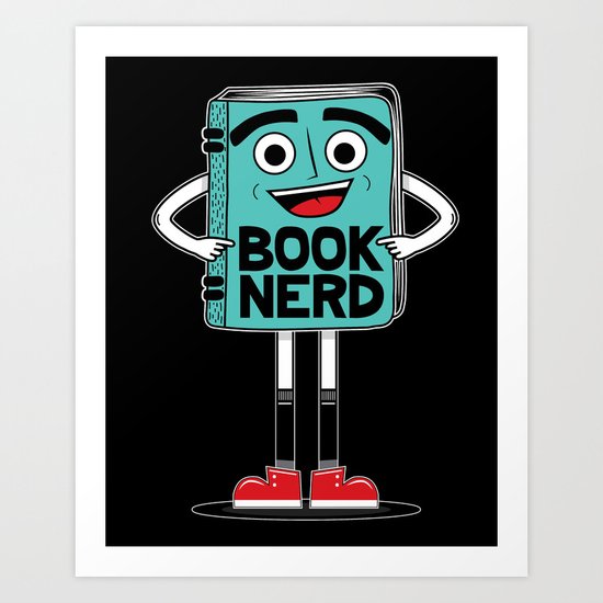Book Nerd Art Print