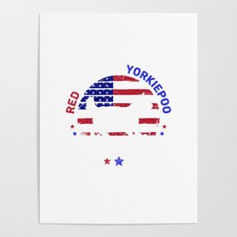 Yorkiepoo 4th of July American Flag  Poster