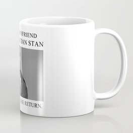 Lost my boyfriend Sebastian Stan Coffee Mug