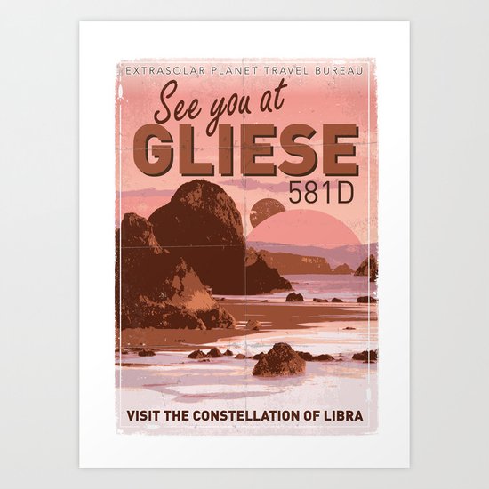 My Exoplanetary Travel Poster: Gliese 581 D Art Print