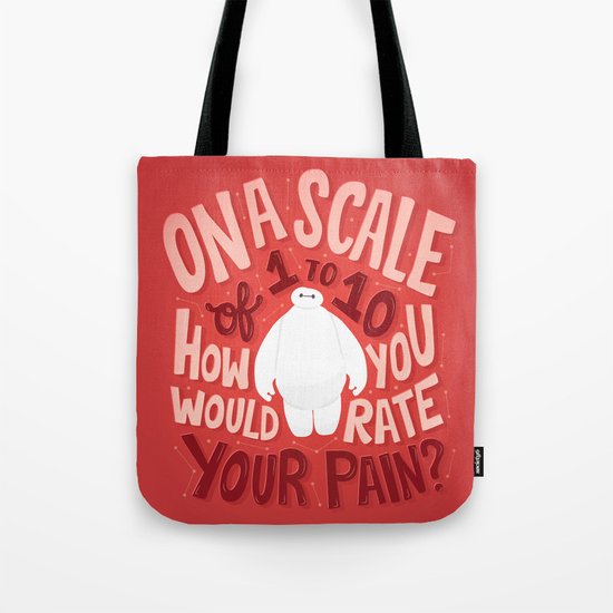 Rate your pain Tote Bag
