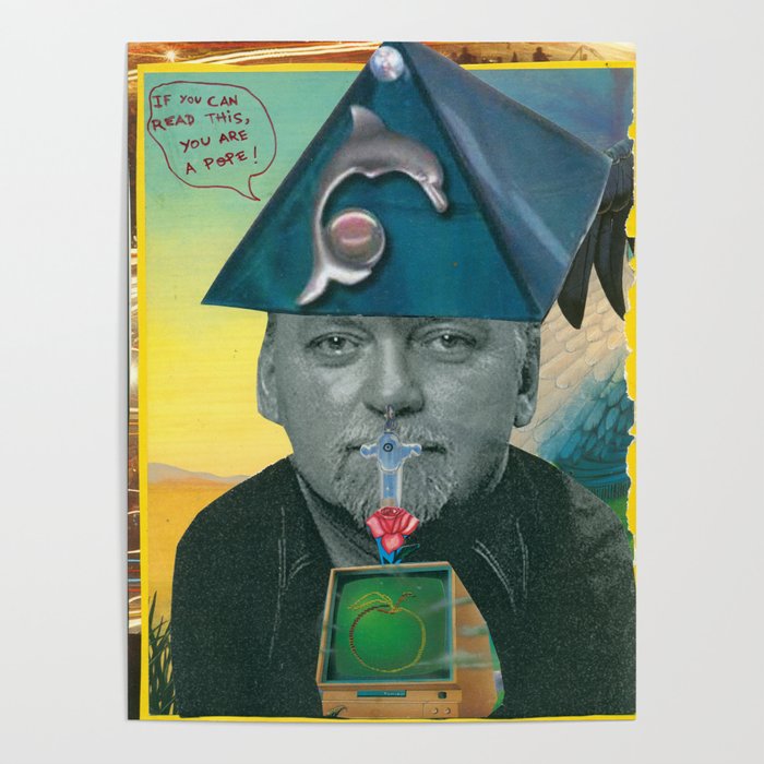 RAW Pope (Robert Anton Wilson) Poster