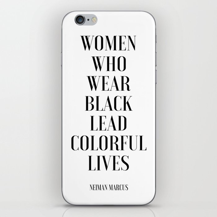 Fashion Poster I Wear Only Black Printable Quotes Women Gift Gift For Her Girls Room Decor Fashion Iphone Skin By Typohouseart Society6