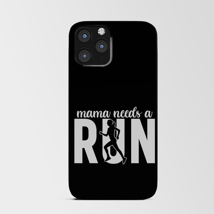 Mama Needs A Run iPhone Card Case