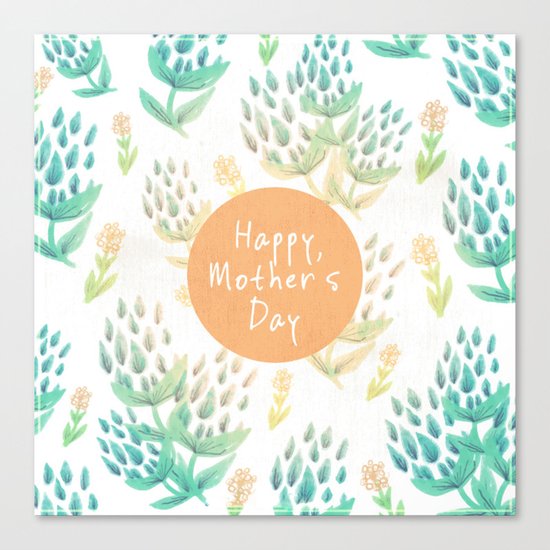 Happy Mother's Day Canvas Print