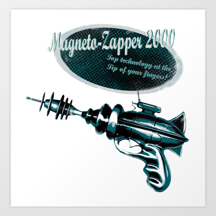 Retro Raygun Magneto Zapper Art Print By Martha Idalhi R Society6