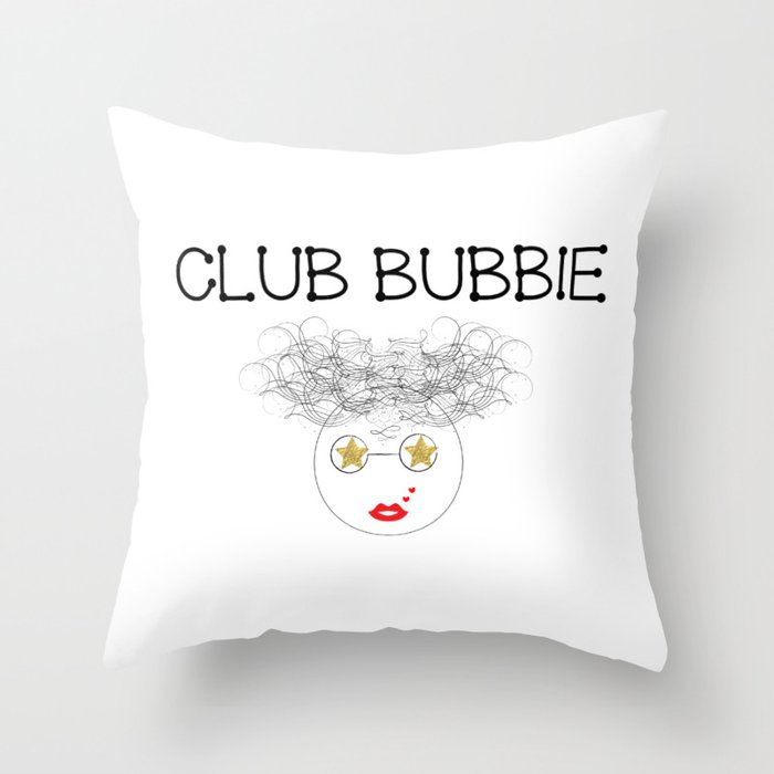 Club Bubbie Throw Pillow