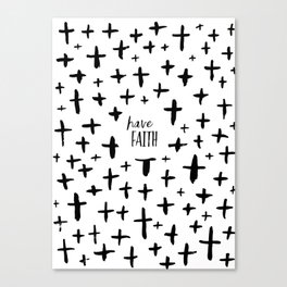 Have Faith Canvas Print