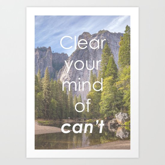 Motivational - Get rid of the word Can't Art Print