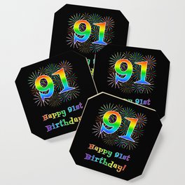 [ Thumbnail: 91st Birthday - Fun Rainbow Spectrum Gradient Pattern Text, Bursting Fireworks Inspired Background Coaster ]