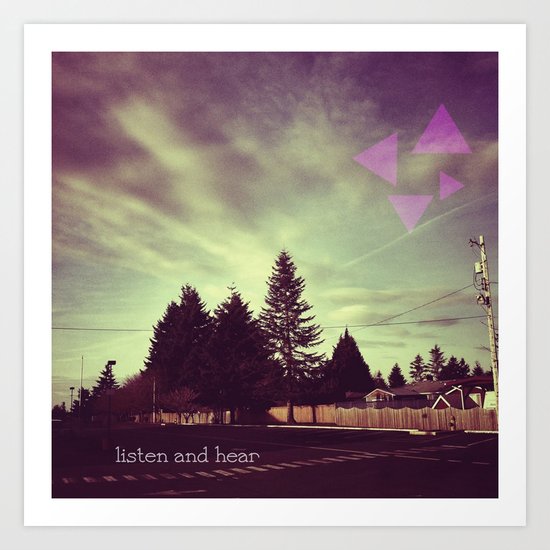 Listen and Hear Art Print