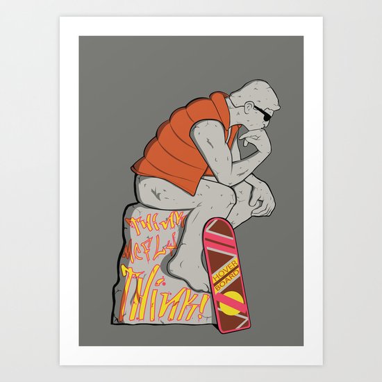 Think Mcfly, Think! Art Print