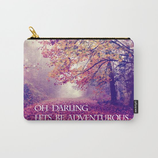 oh darling, lets be adventurous Carry-All Pouch