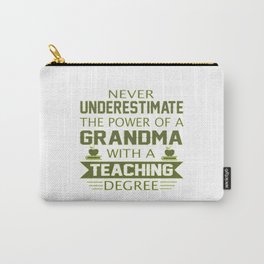Grandma Teacher Carry-All Pouch