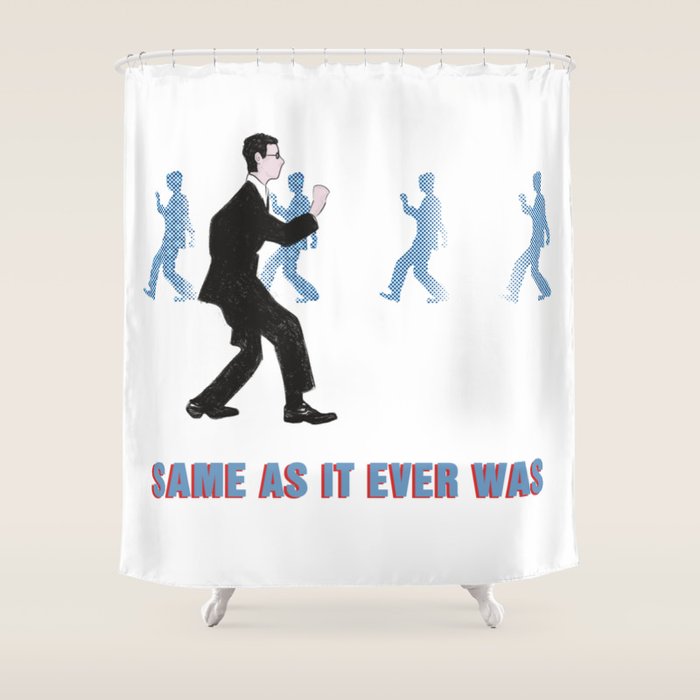 Talking Heads Once In A Lifetime Walk Shower Curtain By