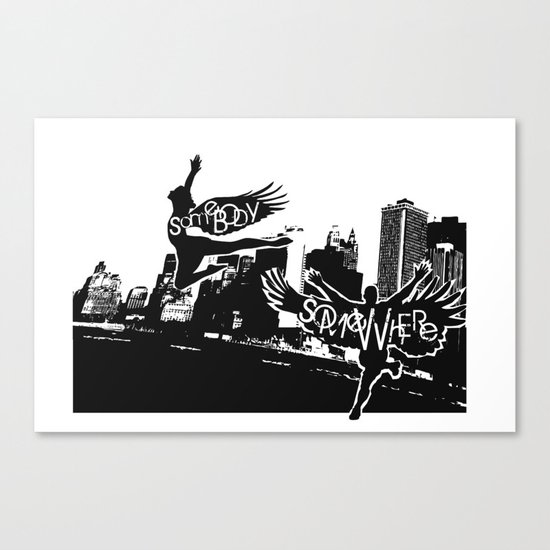Somebody Somewhere Canvas Print