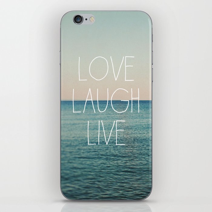 Love Laugh Live #2 iPhone Skin