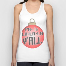 Fa La La La Y'all Merry Christmas Merch Unisex Tank Top