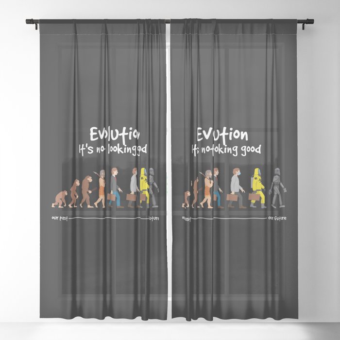 Evolution - it's not looking good Sheer Curtain
