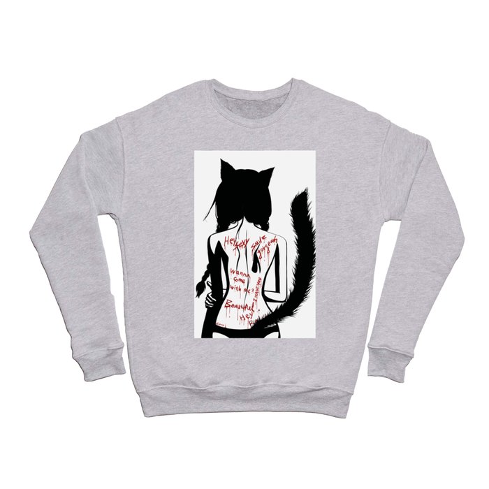 Cat calling Crewneck Sweatshirt