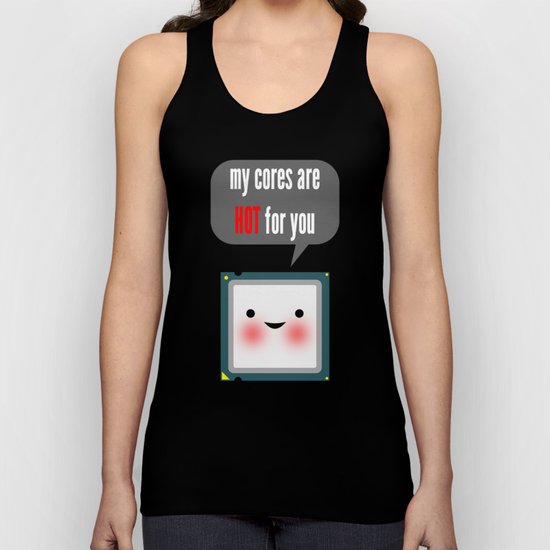Cute blushing CPU My cores are hot for you Unisex Tank Top