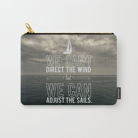 Adjust the sails Carry-All Pouch