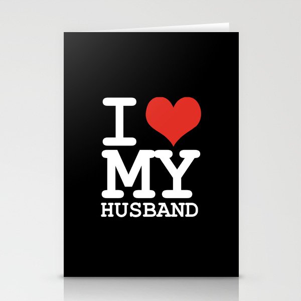 I love my husband Stationery Cards