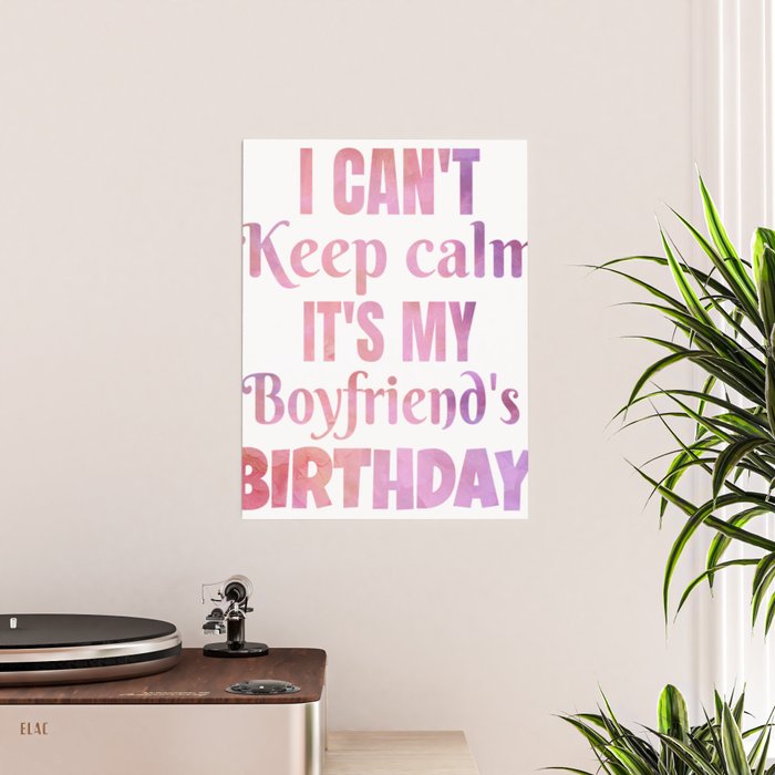 Its my boyfriends birthday best sale
