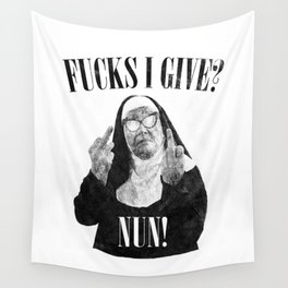 Funny Fucks I Give, Nun Saying Wall Tapestry