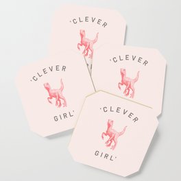 Clever Girl Coaster