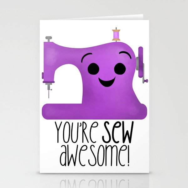 You're Sew Awesome (Sewing Machine) Stationery Cards