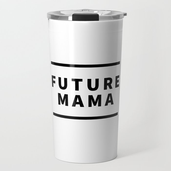 Future Mama Travel Mug