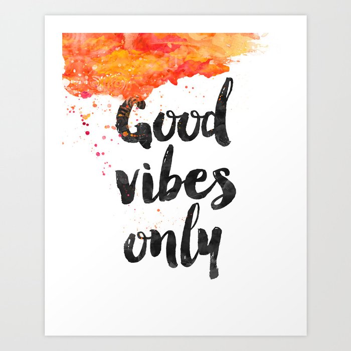 Good Vibes Only orange juice Art Print by lunarsoda | Society6