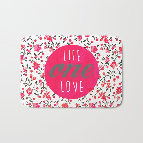 One life one love Bath Mat