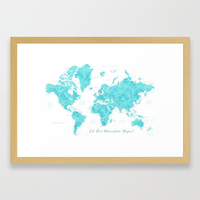 Let Our Adventure Begin Aquamarine World Map Framed Art Print By