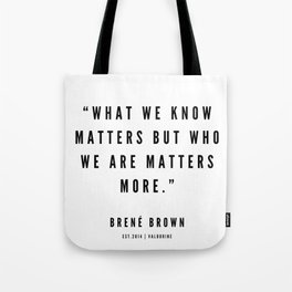 1   | Brene Brown Quotes | 190524 Tote Bag