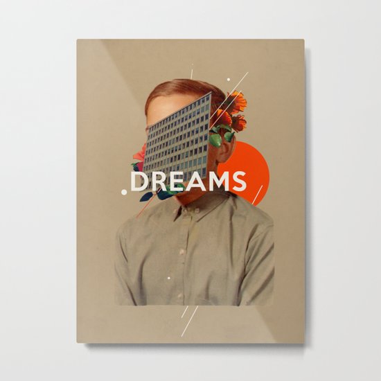 Dreams Metal Print