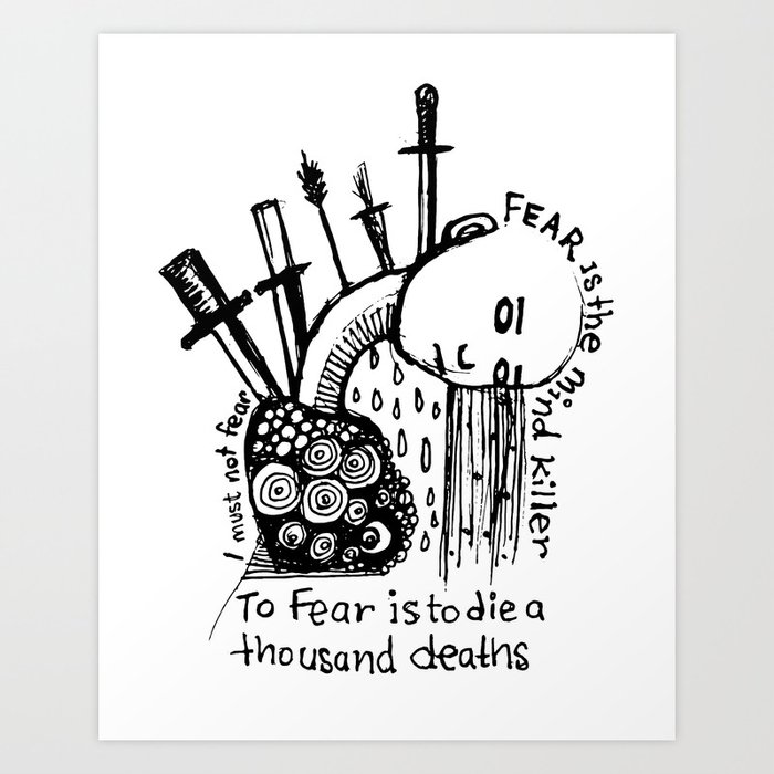 Fear Is The Mind Killer Art Print
