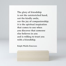 Ralph Waldo Emerson Motivational Quote Friendship Quote  Mini Art Print