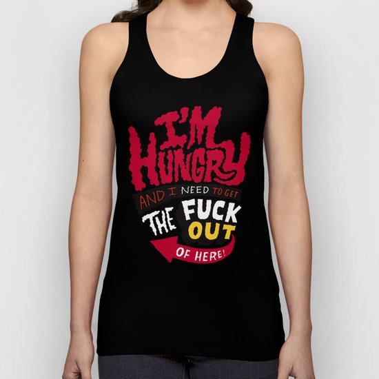 I'm hungry... Unisex Tank Top