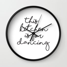This kitchen is for Dancing Wall Clock