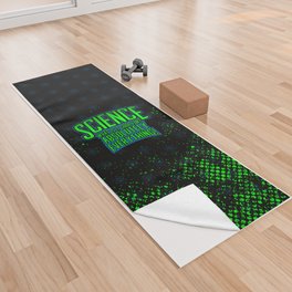 Science is Good Yoga Towel